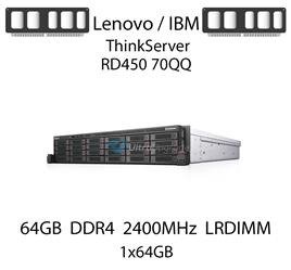 Pamięć RAM 64GB DDR4 dedykowana do serwera Lenovo / IBM ThinkServer RD450 70QQ, LRDIMM, 2400MHz, 1.2V, 4Rx4 - 46W0841