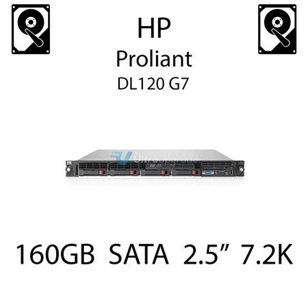 160GB 2.5" dedykowany dysk serwerowy SATA do serwera HP ProLiant DL120 G7, HDD Enterprise 7.2k, 3GB/s - 530888-B21  