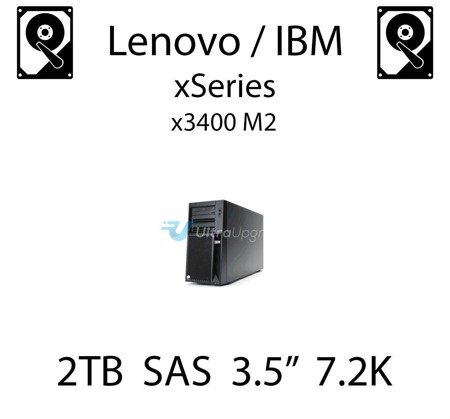2TB 3.5" dedykowany dysk serwerowy SAS do serwera Lenovo / IBM System x3400 M2, HDD Enterprise 7.2k, 600MB/s - 90Y8572 (REF)