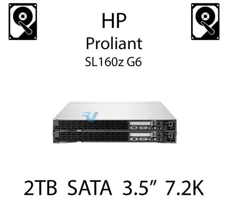 2TB 3.5" dedykowany dysk serwerowy SATA do serwera HP Proliant SL160z G6, HDD Enterprise 7.2k - 574755-B21 (REF)