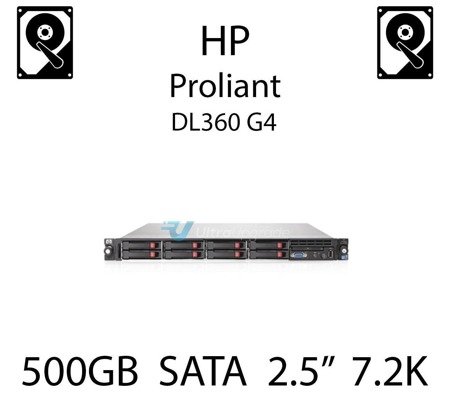 500GB 2.5" dedykowany dysk serwerowy SATA do serwera HP ProLiant DL360 G4, HDD Enterprise 7.2k, 3GB/s - 507750-B21   (REF)