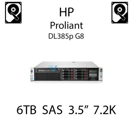 6TB 3.5" dedykowany dysk serwerowy SAS do serwera HP ProLiant DL385p G8, HDD Enterprise 7.2k, 600MB/s - 761477-B21 (REF)