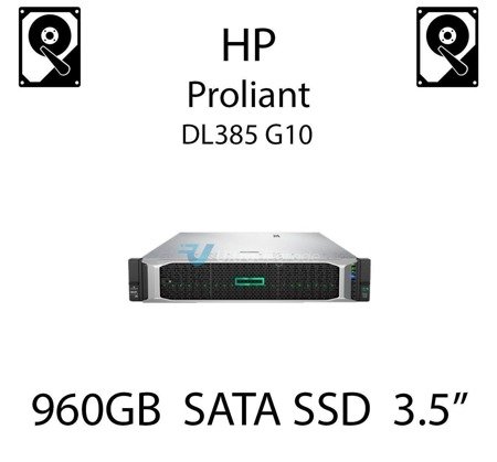 960GB 3.5" dedykowany dysk serwerowy SATA do serwera HP ProLiant DL385 G10, SSD Enterprise , 6Gbps - 872350-B21 (REF)